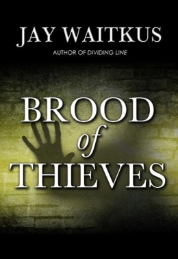 Brood of Thieves